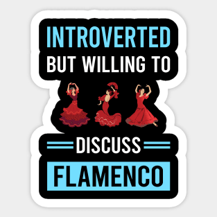 Introverted Flamenco Sticker